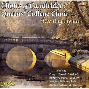 Choir of Queens' College, Cambridge - Evening Hymn  CD